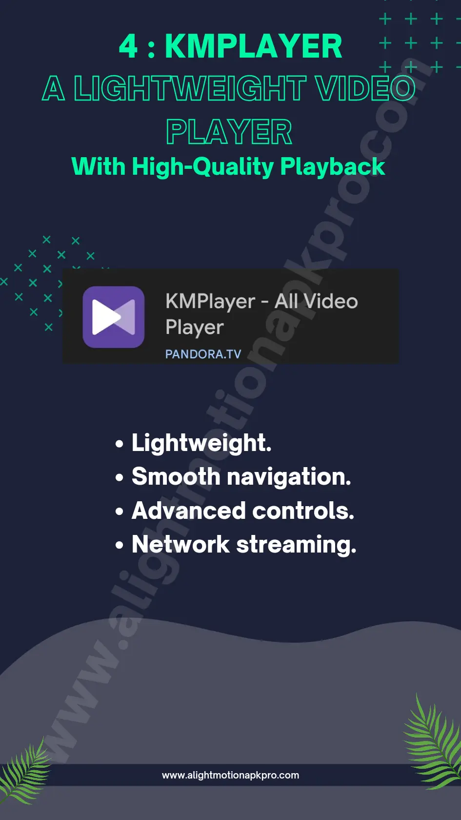 KMPlayer A Lightweight Video Player with High-Quality Playback For Android