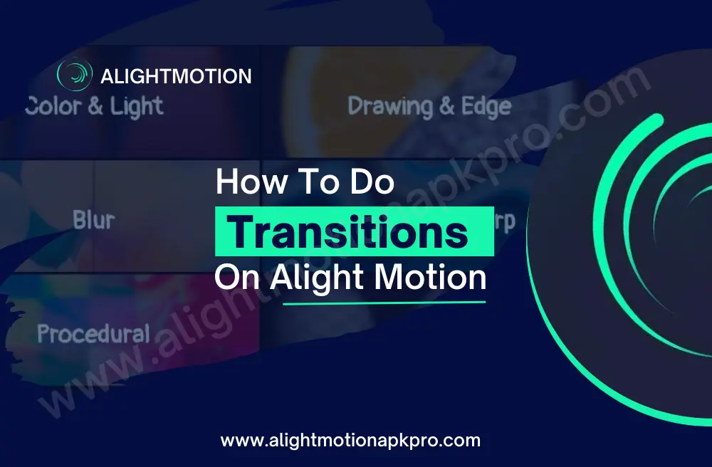 transitions on alight motion app guide